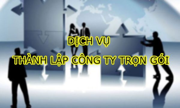 dịch vụ thành lập công ty trọn gói