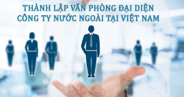 thành lập văn phòng đại diện công ty nước ngoài